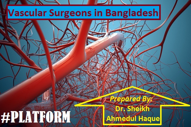 Vascular Surgeons in Bangladesh