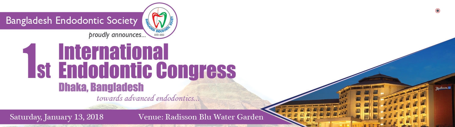 1st International Endodontic Congress in Bangladesh